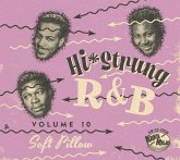 Hi-Strung R&B Vol. 10 - Soft Pillow Hi-Strung R&B Vol. 10 - Soft Pillow