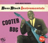 Boss Black Instrumentals Vol. 4 - Cooter Bug Boss Black Instrumentals Vol. 4 - Cooter Bug