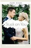 Stuck on You (1, #1) (eBook, ePUB)