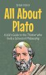 All About Plato: A Kid's Guide to the... - Bild 1