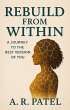 Rebuild from Within A Journey to the... - Bild 1