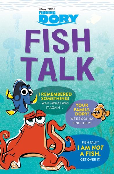 Finding Dory: Fish Talk (eBook, ePUB) Finding Dory: Fish Talk (eBook, ePUB)