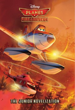Planes: Fire & Rescue The Junior Novelization (Disney Planes: Fire & Rescue) (eBook, ePUB) Cover Planes: Fire & Rescue The Junior Novelization (Disney Planes: Fire & Rescue) (eBook, ePUB)