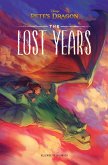 Pete's Dragon: The Lost Years (eBook, ePUB) Pete's Dragon: The Lost Years (eBook, ePUB)