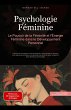 Psychologie Féminine: Le Pouvoir de la... - Bild 1