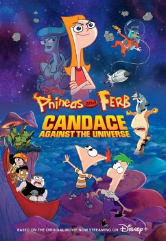 Phineas and Ferb: Candace Against the Universe (eBook, ePUB) Cover Phineas and Ferb: Candace Against the Universe (eBook, ePUB)