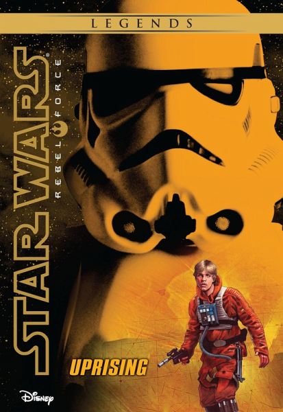 Star Wars: Rebel Force: Uprising (eBook, ePUB)