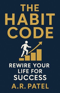 Cover The Habit Code: Rewire Your Life for Success (eBook, ePUB)