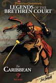 Pirates of the Caribbean: Legends of the Brethren Court: The Caribbean (eBook, ePUB)