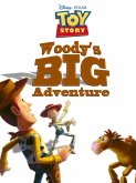 Toy Story 2: Woody's Big Adventure (eBook, ePUB) Toy Story 2: Woody's Big Adventure (eBook, ePUB)