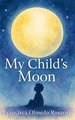 Cover My Child's Moon (eBook, ePUB)