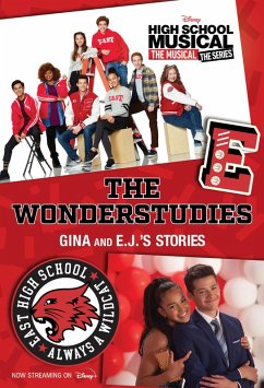 HSMTMTS: The Wonderstudies: Gina and E.J.'s Stories (eBook, ePUB)