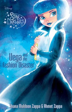 Star Darlings: Vega and the Fashion Disaster (eBook, ePUB) Cover Star Darlings: Vega and the Fashion Disaster (eBook, ePUB)