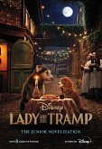 Lady and the Tramp Live Action Junior Novel (eBook, ePUB) Lady and the Tramp Live Action Junior Novel (eBook, ePUB)