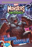 Marvel Monsters Unleashed:: The Gruesome Gorgilla! (eBook, ePUB) Marvel Monsters Unleashed:: The Gruesome Gorgilla! (eBook, ePUB)