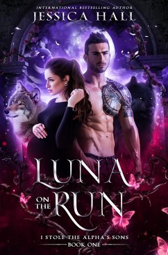 Luna on the run (Alpha Series, #1) (eBook, ePUB) - Hall, Jessica