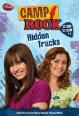Camp Rock: Second Session: Hidden Tracks (eBook, ePUB)