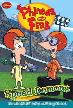 Cover Phineas and Ferb: Speed Demons (eBook, ePUB)