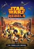 Star Wars Rebels: The Rebellion Begins (eBook, ePUB) Star Wars Rebels: The Rebellion Begins (eBook, ePUB)