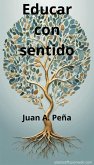 Educar con sentido (eBook, ePUB) Educar con sentido (eBook, ePUB)