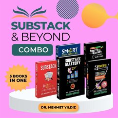 Substack & Beyond Combo for 5 Books in One (eBook, ePUB) - Yildiz, Mehmet