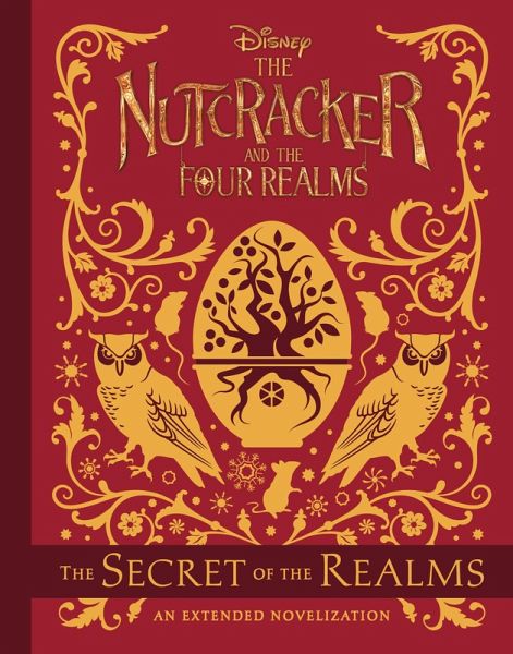 The Nutcracker and the Four Realms: The Secret of the Realms (eBook, ePUB)