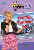 Hannah Montana On Tour: G'day, Sydney! (eBook, ePUB)