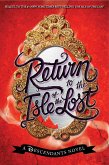 Return to the Isle of the Lost-A Descendants Novel, Book 2 (eBook, ePUB) Return to the Isle of the Lost-A Descendants Novel, Book 2 (eBook, ePUB)