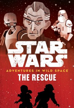 Star Wars Adventures in Wild Space: The Rescue (eBook, ePUB) - Huddleston, Tom