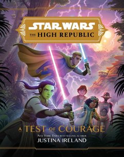 Cover Star Wars: The High Republic: A Test of Courage (eBook, ePUB)