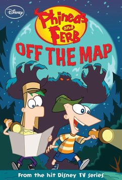 Cover Phineas and Ferb: Off the Map (eBook, ePUB)