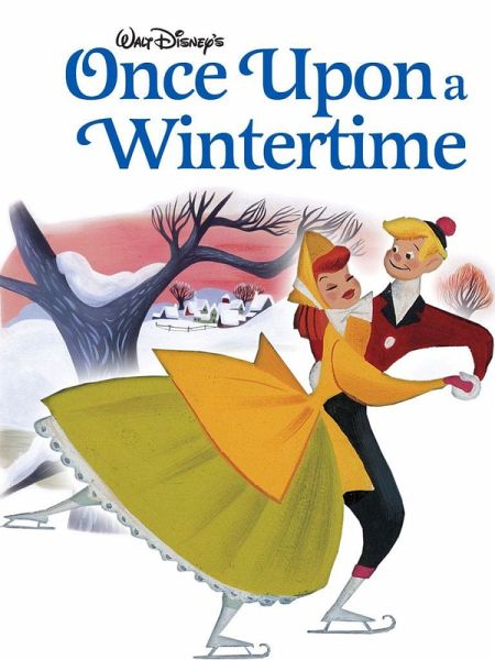 Once Upon a Wintertime (eBook, ePUB) Once Upon a Wintertime (eBook, ePUB)
