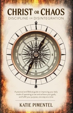 Cover Christ or Chaos, Discipline or Disintegration (eBook, ePUB)
