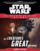 Star Wars: Journey to The Force Awakens: All Creatures Great and Small (eBook, ePUB)