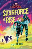 Captain Marvel:: Starforce on the Rise (eBook, ePUB) Captain Marvel:: Starforce on the Rise (eBook, ePUB)
