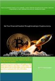 Get Your Financial Freedom Through Investing in Cryptocurrency (eBook, ePUB) Get Your Financial Freedom Through Investing in Cryptocurrency (eBook, ePUB)