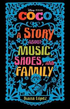 Cover Coco: A Story about Music, Shoes, and Family (eBook, ePUB)
