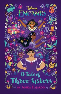 Cover Disney Encanto A Tale of Three Sisters (eBook, ePUB)
