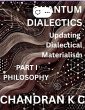 Quantum Dialectics Part 1- Philosophy... - Bild 1