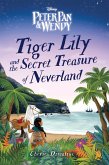 Tiger Lily and the Secret Treasure of Neverland (eBook, ePUB)