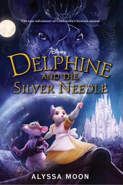 Delphine and the Silver Needle (eBook, ePUB) Delphine and the Silver Needle (eBook, ePUB)