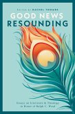 Good News Resounding (eBook, ePUB) Good News Resounding (eBook, ePUB)
