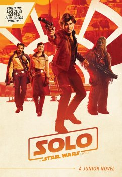 Solo: A Star Wars Story Junior Novel (eBook, ePUB) Cover Solo: A Star Wars Story Junior Novel (eBook, ePUB)