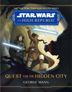 Cover Star Wars: The High Republic: Quest for the Hidden City (eBook, ePUB)