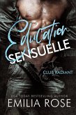 Éducation Sensuelle (eBook, ePUB) Éducation Sensuelle (eBook, ePUB)