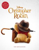 Christopher Robin: The Novelization (eBook, ePUB) Christopher Robin: The Novelization (eBook, ePUB)