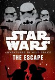Star Wars Adventures in Wild Space: The Escape (eBook, ePUB)