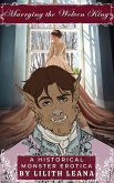 Marrying the Wolven King (Marrying the Monsters) (eBook, ePUB) Marrying the Wolven King (Marrying the Monsters) (eBook, ePUB)