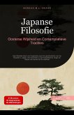 Japanse Filosofie: Oosterse Wijsheid en Contemplatieve Tradities (eBook, ePUB) Japanse Filosofie: Oosterse Wijsheid en Contemplatieve Tradities (eBook, ePUB)