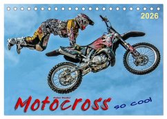 Motocross - so cool (Tischkalender 2026 DIN A5 quer), CALVENDO Monatskalender
